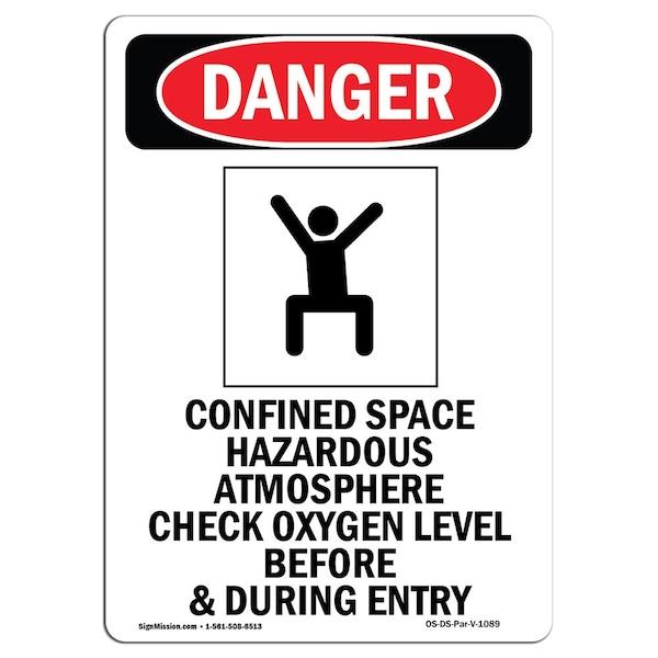 Signmission OSHA Danger Sign, Confined Space Hazardous, 18in X 12in Aluminum, 12" W, 18" H, Portrait OS-DS-A-1218-V-1089 - main
